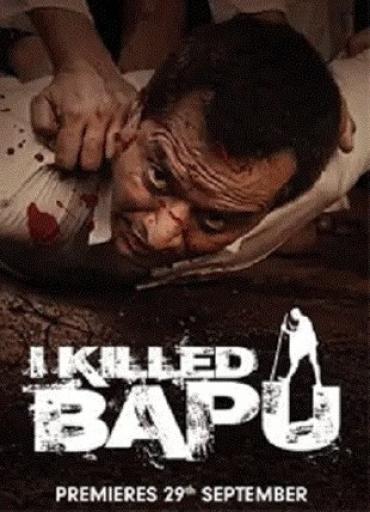 I killed Bapu