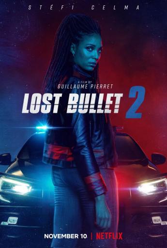 Lost Bullet 2: Back for More